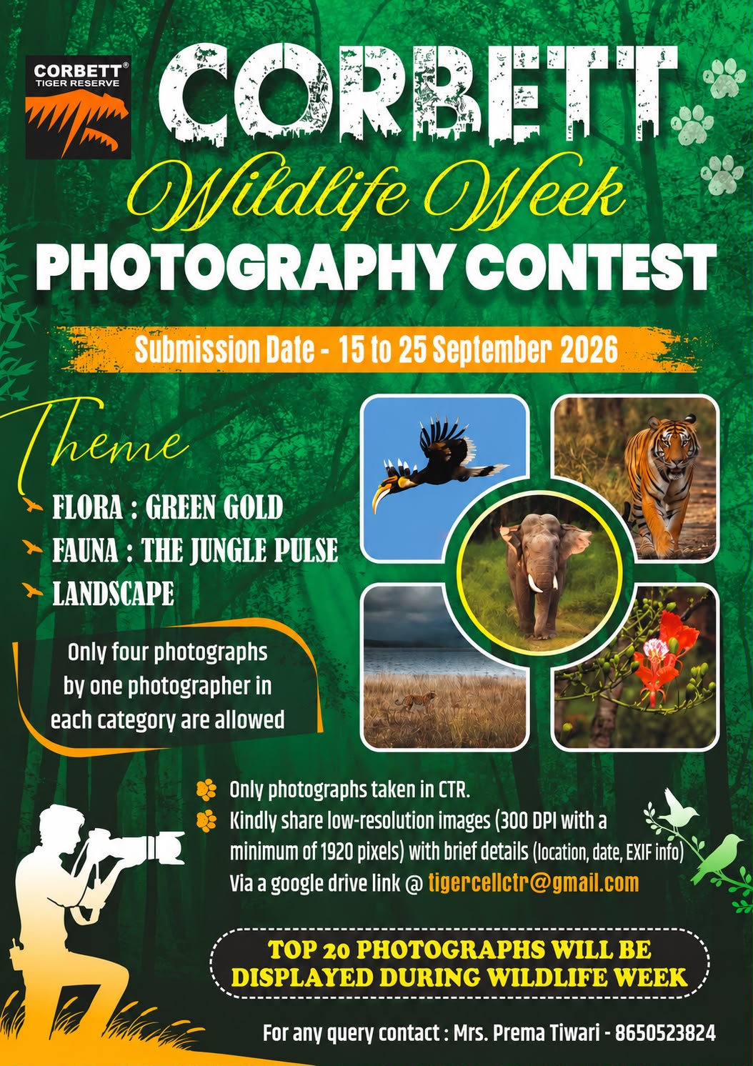 Corbett Wildlife Week Photography Contest 2026 - Submission Date 15 to 25 September 2026. Themes: Flora, Fauna, Landscape. Submit entries to tigercellctr@gmail.com
